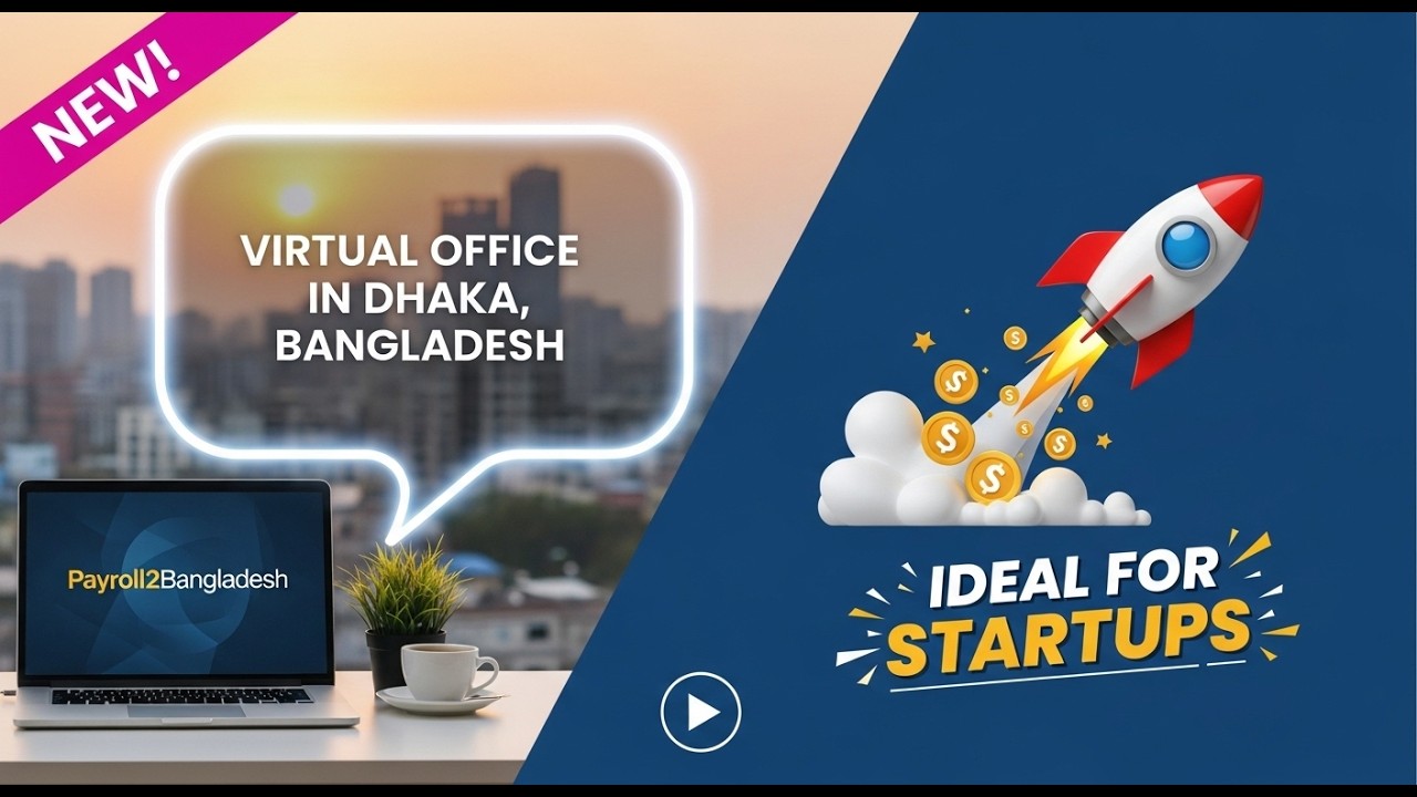 Payroll2Bangladesh Virtual Office in Dhaka Bangladesh | Ideal for Startups 