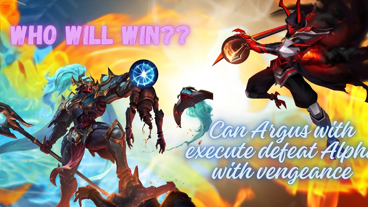 can Argus with execute defeat Alpha with vengeance, lets see..