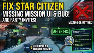 Star Citizen: How to Fix Missing Mission Objectives & UI Bug