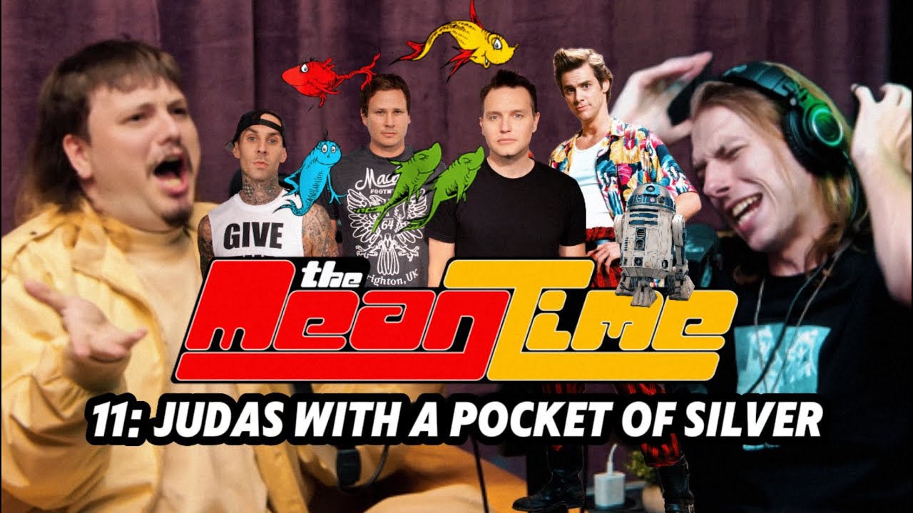 Judas with a Pocket of Silver - The Mean Time Podcast