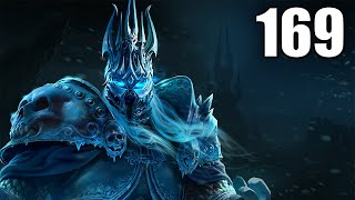 ROAD TO THE LICH KING - Part 169