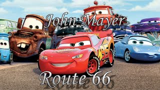 Disney Pixar Cars John Mayer  Route 66 Soundtrack 