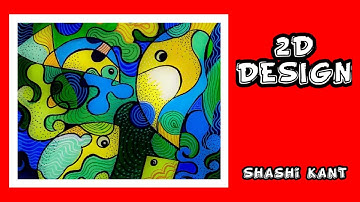 2D Design Explained -  MAH AAC CET for  B.F.A ( Bachelor of fine arts) Applied art / Painting