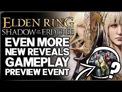 Shadow of the Erdtree - New Gameplay Preview, Weapon Revealed, New DLC Class & More - Elden Ring!