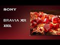 2023 Sony X93L BRAVIA TV | Official Video