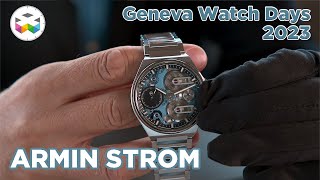 Geneva Watch Days 2023: Armin Strom