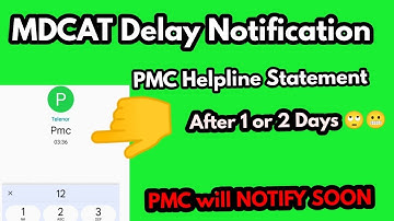 MDCAT Delay Notification||Notification of MDCAT Delay|MDCAT 2022 Dealy|Latest news about mdcat delay