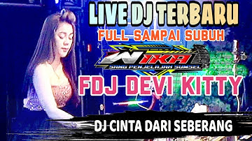 LIVE DJ TERBARU MASIH HANGAT‼️OT WIKA PALEMBANG‼️FULL SAMPAI SUBUH‼️FDJ DEVI KITTY