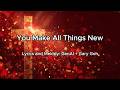 "You Make All Things New" | Chinese New Year English song | AI Christian songs by Gary Goh