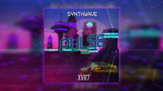 Xavierr7 - Pulse (Synthwave)