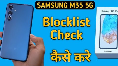 Samsung M35 5g blocklist kaise dekhe, how to see blocked Numbers in Samsung, how to unblock numbers