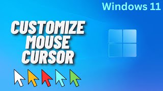 How to Customize Mouse Cursor on Windows 11