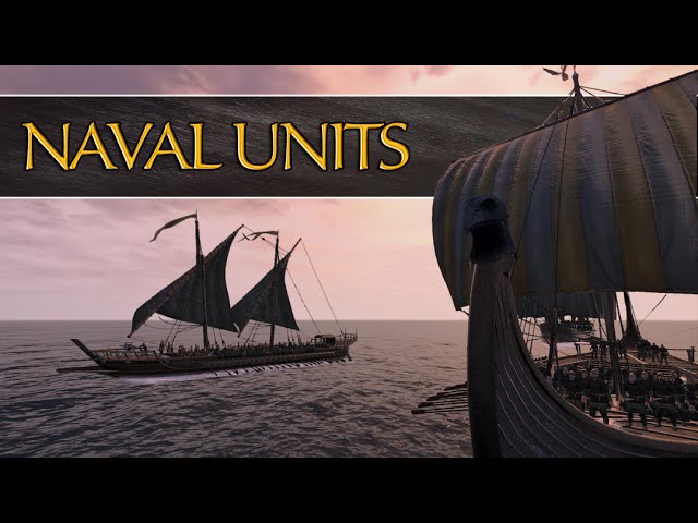 Total War: Attila - NAVAL UNITS - (Rosters & Review)