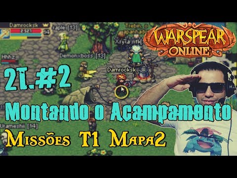 WarSpear Online - 2º Temporada Mapa 2 (Irselnort) Ate o Mapa 4