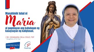 Mabuting Balita | Mayo 20, 2024 - Paggunita sa Mahal na Birheng Maria, Ina ng Sambayanan