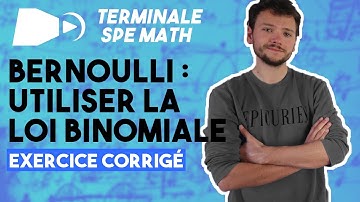 Probabilité avec la loi binomiale [EXERCICE] - Spé maths - Terminale