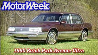 1990 Buick Park Avenue Ultra | Retro Review