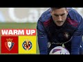 🔴 CA OSASUNA vs VILLARREAL CF - PREVIA DEL PARTIDO