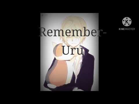 Remember- Uru [Natsume Yuujinchou Movie: Utsusemi ni Masubu]