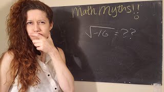 Math myths: negative square roots