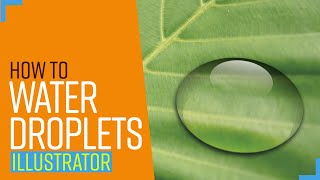 Create Water Effects In Illustrator 4K