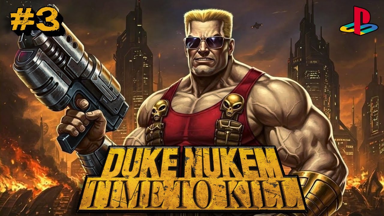Duke Nukem: Time to Kill (PlayStation ,PS1) Прохождение | Часть 3