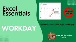 WORKDAY - Excel Essentials S04E04