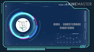 Nihil - Ghostemane - Nightcore
