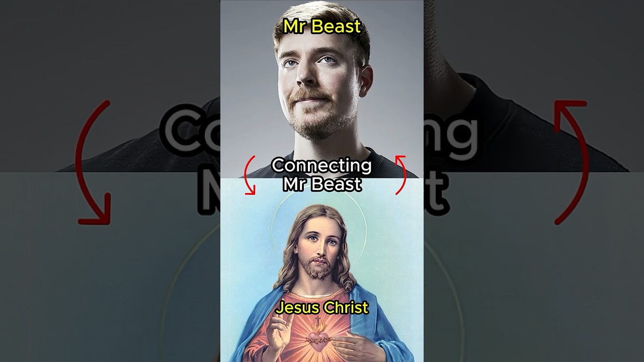 Connecting MrBeast to Jesus Christ