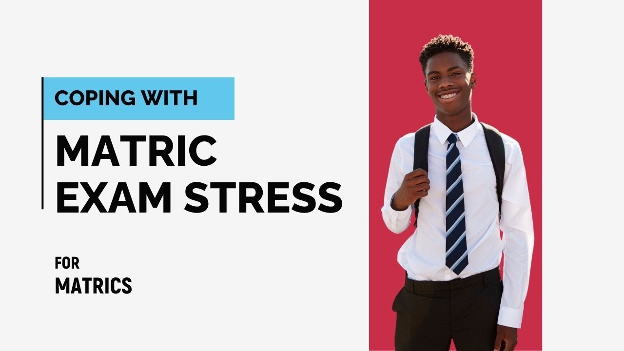 Matric Exam Stress Is Real 😱 — Here’s How to Survive the Final Stretch ...