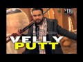 Velly Putt - Kulbir Jhinjer - Songs | 2016