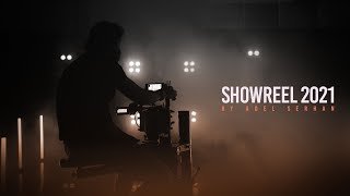 Showreel 2021 | Directed by : Adel Serhan |