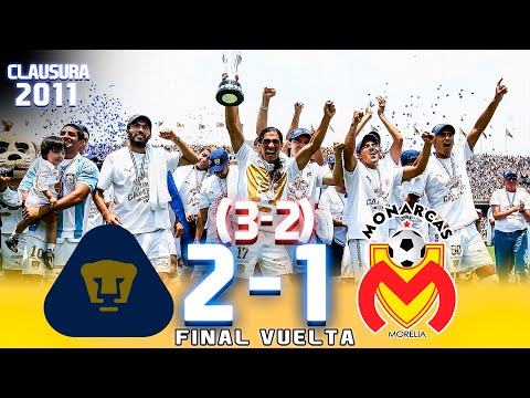 ¡El ÚLTIMO TÍTULO de la UNAM! 😼 Pumas 2-1 Morelia 🦋 Clausura 2011 
