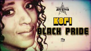 Kofi brown Sugar  Black Pride