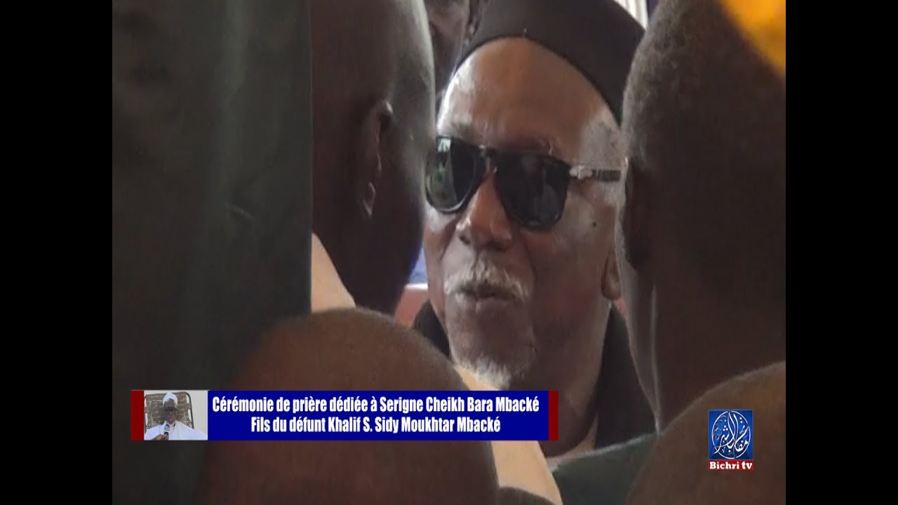Nianuk S. Cheikh Bara Maty Leye ibn S. Sidy Moukhtar a Touba Temoignages