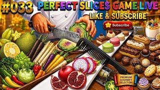 Perfect Slices 🥦🥯 Tips &amp; Tricks! Epic Gameplay #033 | Satisfying ASMR 🍄🍯🔥 #shorts #gaming