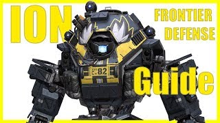 Titanfall 2 | Ion Guide in Frontier Defense