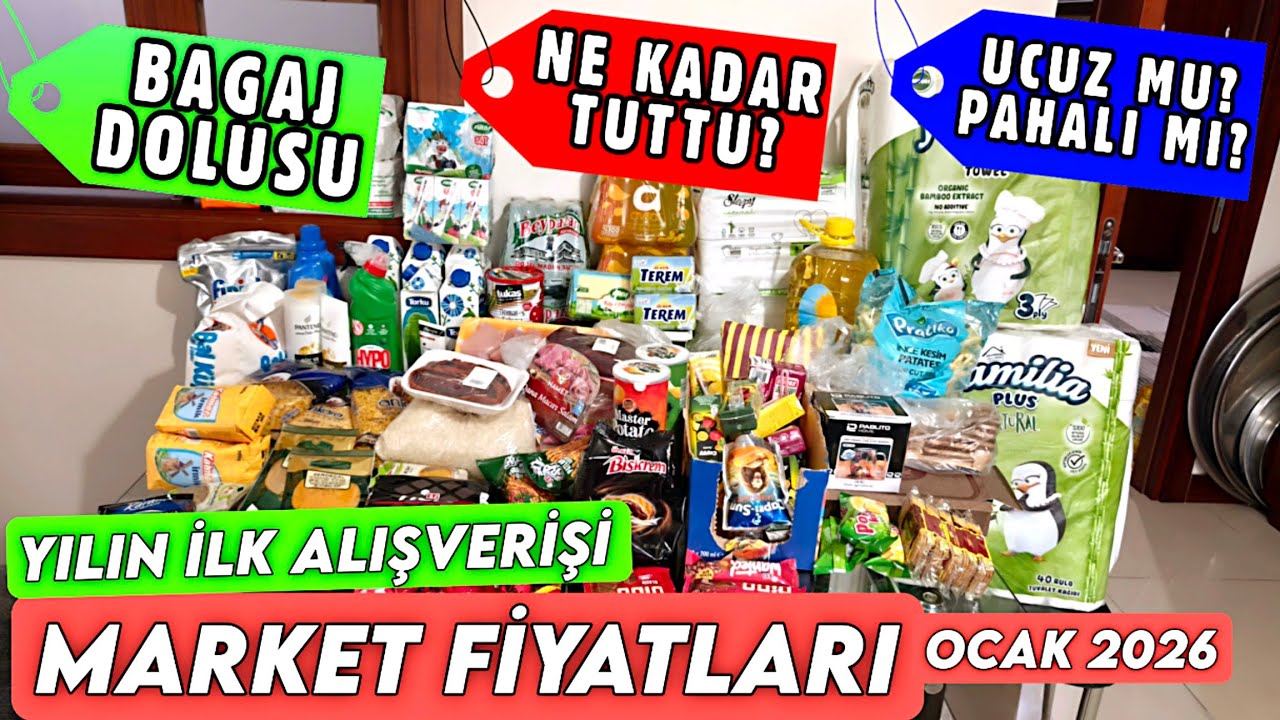 Bagaj Dolusu Market Alışverişi 🛒 Türkiye'de Market Fiyatları 🛒 Dev Market Alışverişi 🛒 Ocak 2026