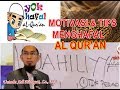 Motivasi dan Tips Menghafal Al Qur'an - Ustadz Adi HIdayat, Lc., MA.