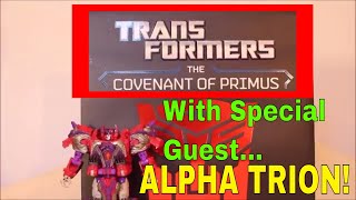 Transformers the Covenant of Primus - GotBot True Review NUMBER 400