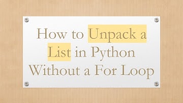 How to Unpack a List in Python Without a For Loop