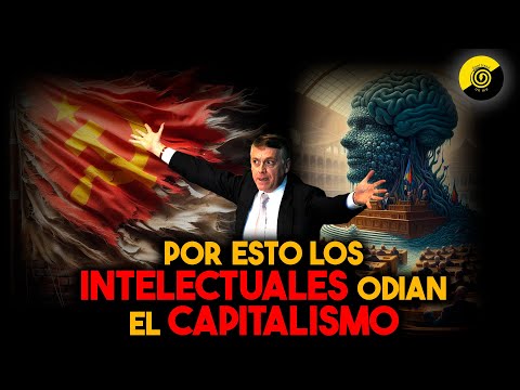 🧠THIS IS WHY INTELLECTUALS ARE SOCIALISTS | Huerta de Soto