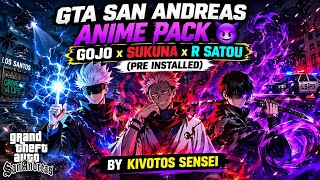 “GTA San Andreas Anime Pack 😈 Gojo x Sukuna x R Satou (Pre Installed)”