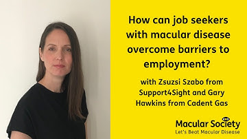 How can job seekers with macular disease overcome barriers to employment?