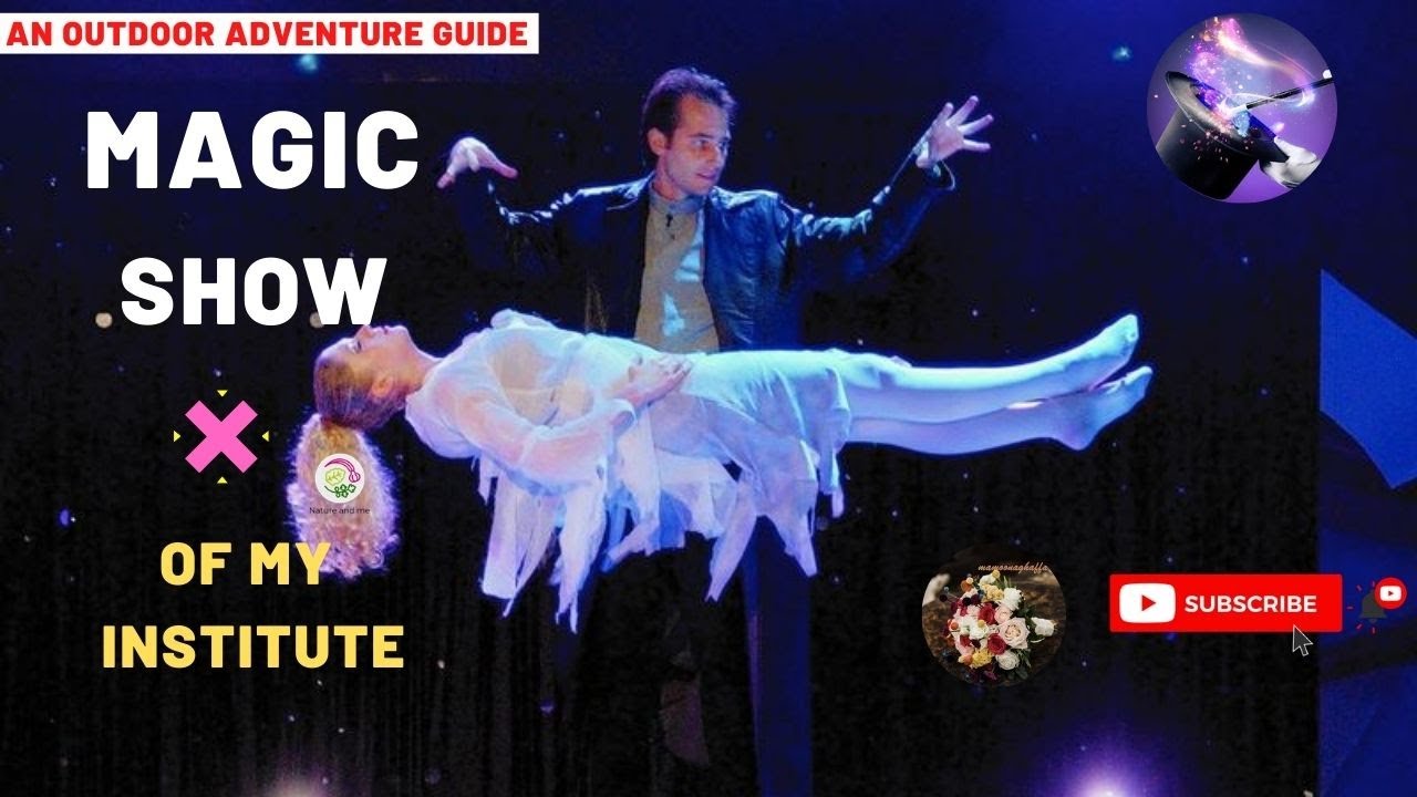 Magic Show in my Institute -Align with Nature Magic Happens | Mamoona Ghaffar