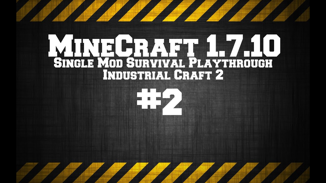 Minecraft 1 7 10 Single Mod Survival Game Ic2 2 Getting Resources Youtube Minecraft 1 7 10 Single Mod Survival Game Ic2 2 Getting Resources Youtube