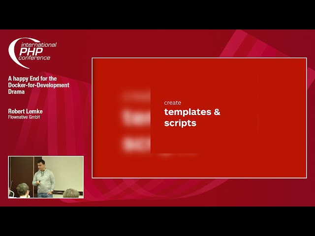 A Happy End for the Docker-for-Development Drama | Robert Lemke | IPC 2018