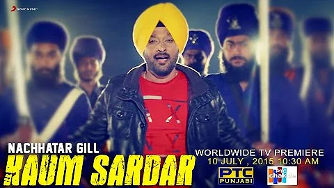 Kaum Sardar | Nachhatar Gill | Latest Punjabi Song 2015