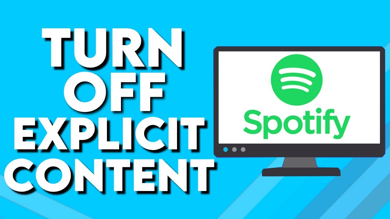 How To Turn Off Explicit Content On Spotify PC YouTube How To Turn Off Explicit Content On Spotify PC YouTube