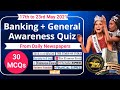 17th May to 23rd May 2021 Quiz (30 MCQs - Banking/Current Affairs/ Important RBI Circulars)